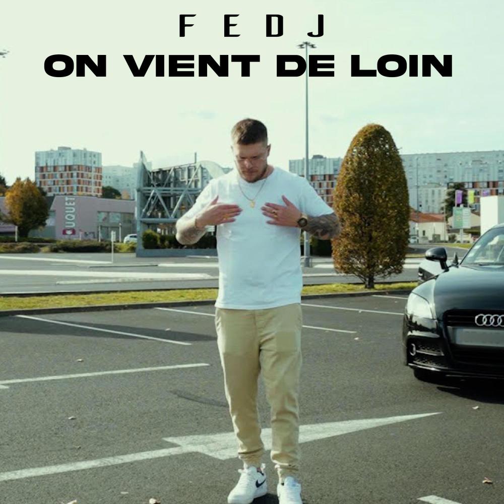 On vient de loin (Explicit)