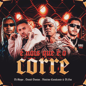 Listen to É Nois que é o Corre (Explicit) song with lyrics from Dj Skype