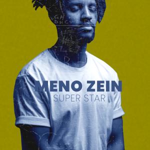 Listen to Super Star song with lyrics from Meno Zein