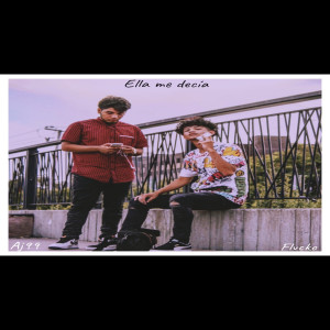 Album Ella Me Decia (Explicit) from Flvcko