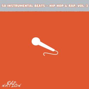 อัลบัม 50 Instrumental Beats - Hip Hop & Rap, Vol. 3 ศิลปิน Mc Mijago