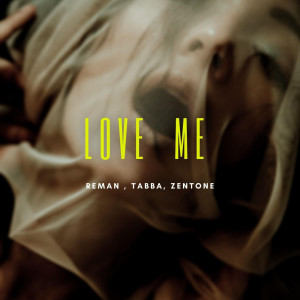 Album Love Me from ReMan