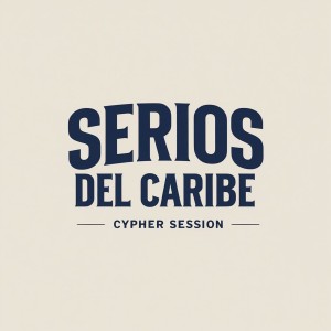 Niko La Fábrica的專輯SERIOS DEL CARIBE (CYPHER SESSION) (Explicit)