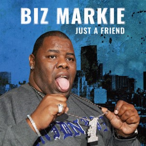 Biz Markie的專輯Just A Friend (Re-Recorded / Remastered)