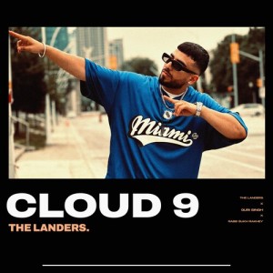 Listen to Cloud 9 song with lyrics from The Landers