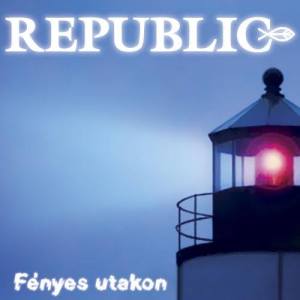 ดาวน์โหลดและฟังเพลง Tündérkert พร้อมเนื้อเพลงจาก Republic