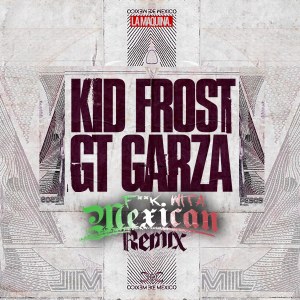 Album Fuck Wit A Mexican (Remix) (Explicit) oleh Kid Frost