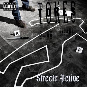 Tokes的專輯Streets active (feat. Sicario & C-BO) [Explicit]
