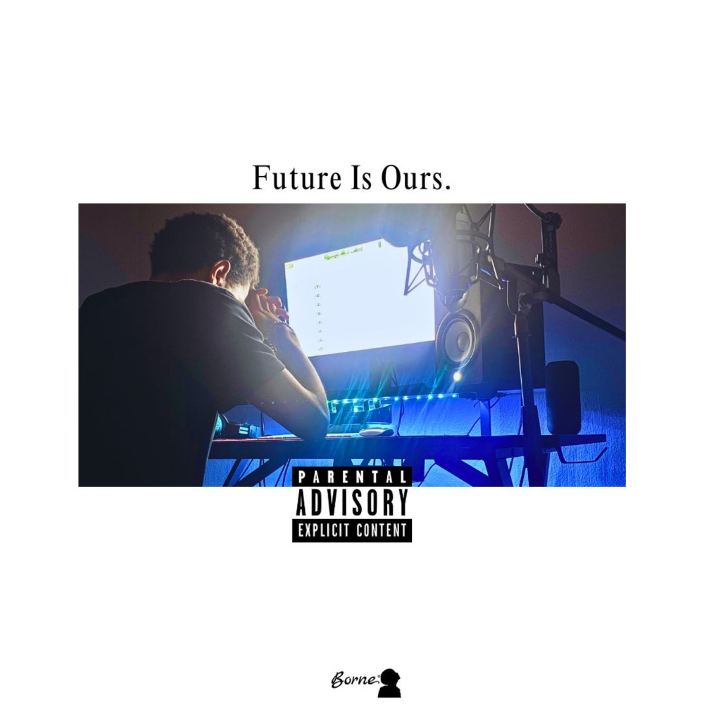 Future Is Ours (Explicit)