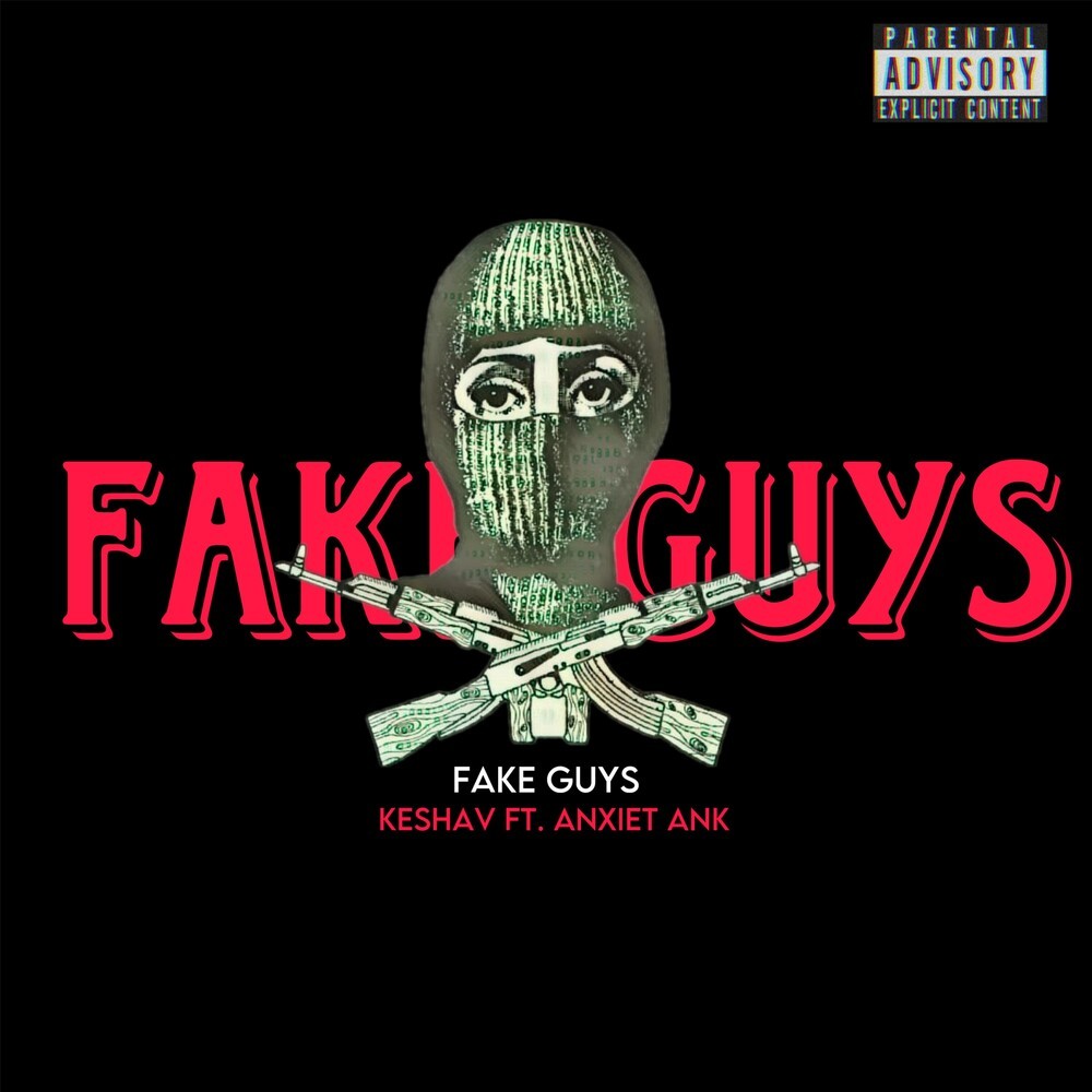 Fake Guys (Explicit)