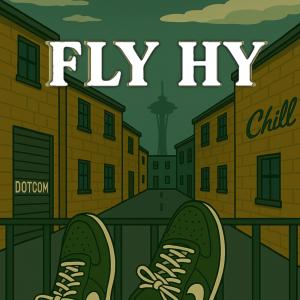 ThaHyst的專輯Fly Hy