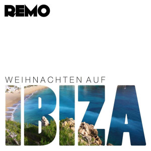 ดาวน์โหลดและฟังเพลง Weihnachten auf ibiza พร้อมเนื้อเพลงจาก Remo Cesare