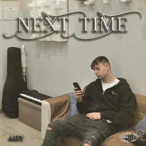 Album NEXT TIME from AIZY