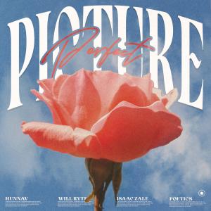 Album Picture Perfect (feat. Isaac Zale & Poetics) (Explicit) oleh Isaac Zale