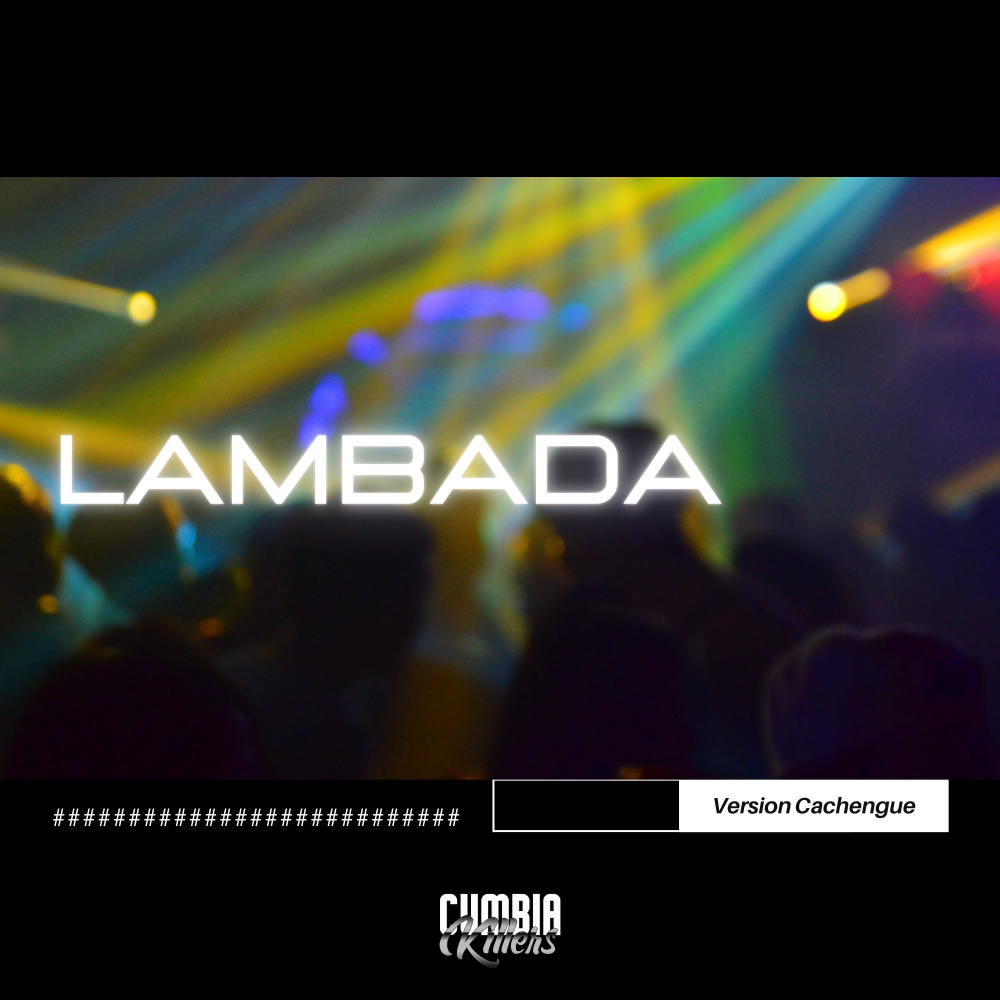 Lambada (Version Cachengue)
