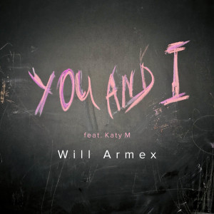 收听Katy M的You And I歌词歌曲