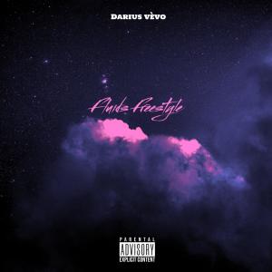 Listen to Fluids Freestyle (Explicit) song with lyrics from Darius vèvo