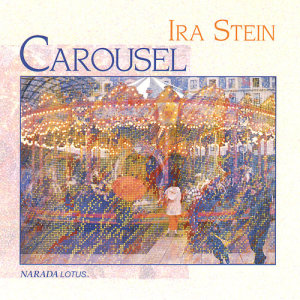 Ira Stein的專輯Carousel