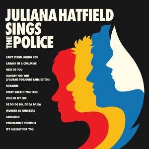 ดาวน์โหลดและฟังเพลง Every Breath You Take พร้อมเนื้อเพลงจาก Juliana Hatfield