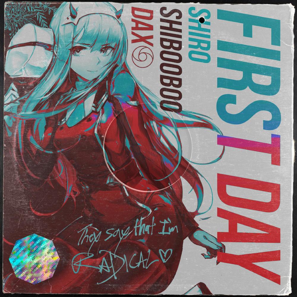 First Day(feat. DJ DAX & Shibooboo)