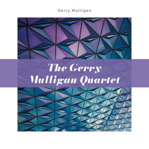 The Gerry Mulligan Quartet的專輯The Gerry Mulligan Quartet