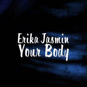 Album Your Body (Explicit) oleh G-Moe