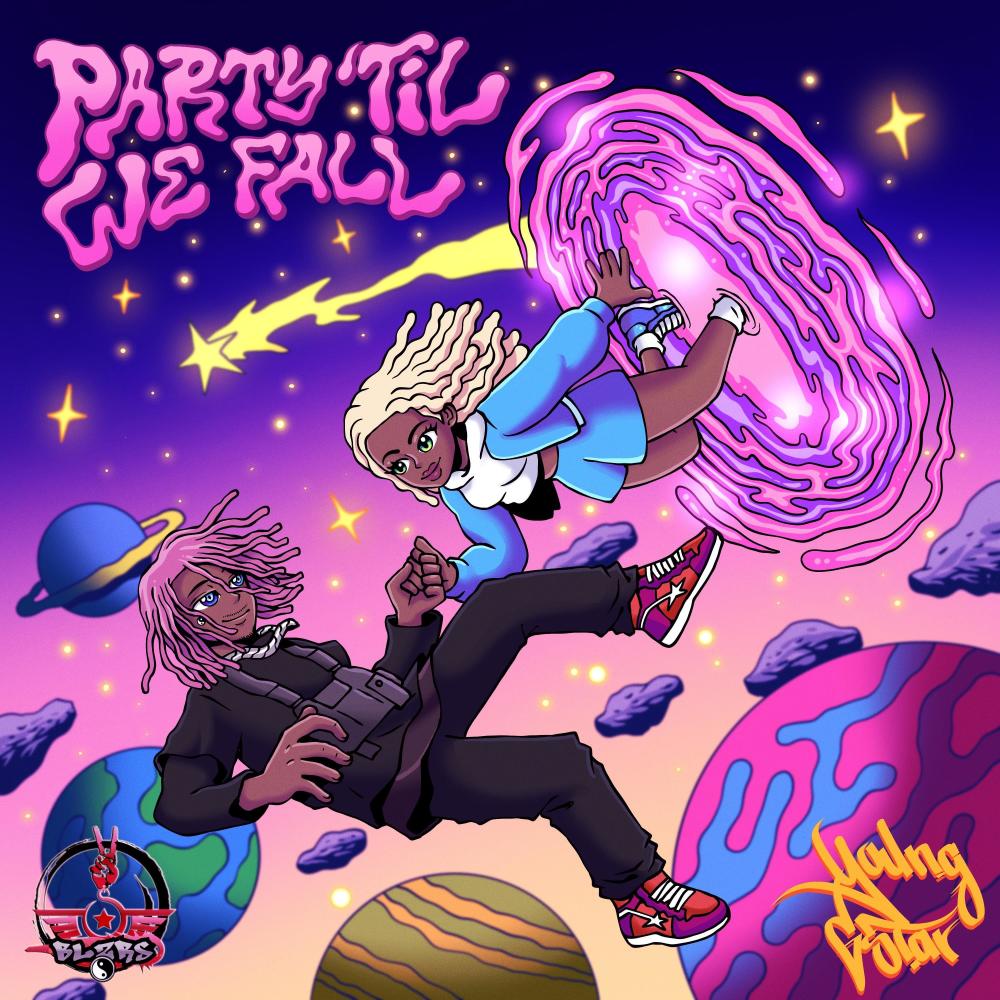 Party ’Til We Fall (Explicit)