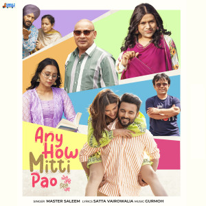 Any How Mitti Pao (Title Track) (From "Any How Mitti Pao") dari Master Saleem