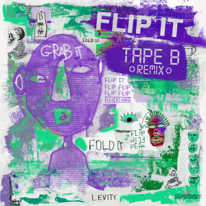 อัลบัม Flip It (Tape B Remix) ศิลปิน Dem Jointz