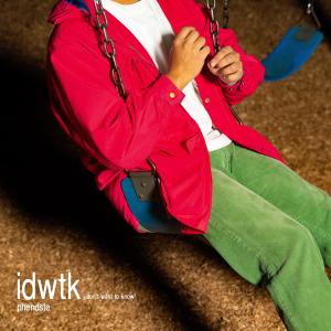 ดาวน์โหลดและฟังเพลง idwtk (i don't want to know) พร้อมเนื้อเพลงจาก phendste