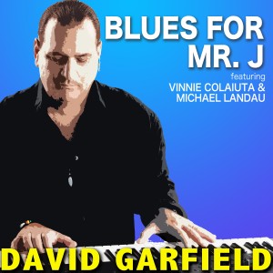 Vinnie Colaiuta的專輯Blues for Mr. J (Remastered)