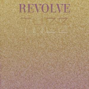 Various的专辑Revolve Thee