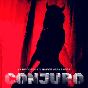 ดาวน์โหลดและฟังเพลง CONJURO (Explicit) พร้อมเนื้อเพลงจาก Yawy Corona