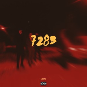 Listen to 7283 (Explicit) song with lyrics from Legal