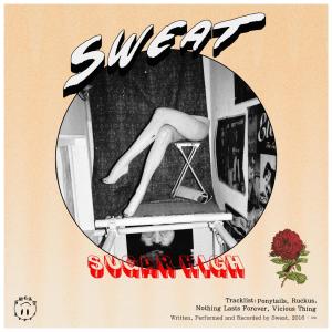 Album Sugar High oleh Sweat
