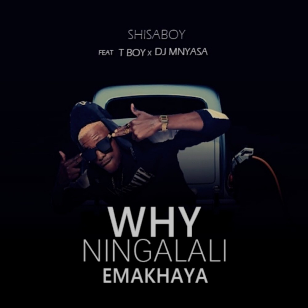 Why Ningalali Emakhaya