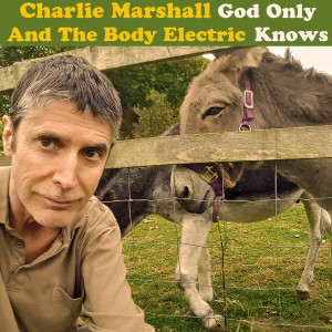 Charlie Marshall的专辑God Only Knows