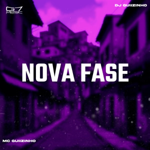 Album Nova Fase (Explicit) from DJ Guiizinho