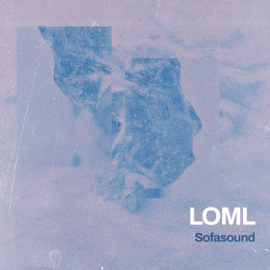 Sofasound的專輯LOML