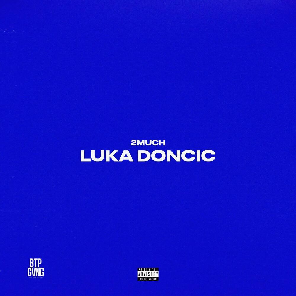 Luka Doncic (Explicit)