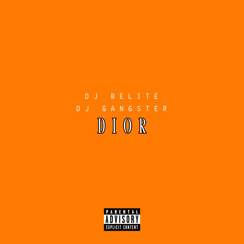 Dior (Gangsta Remix|Explicit)