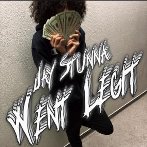 Jay Stunna的專輯Went Legit (Explicit)