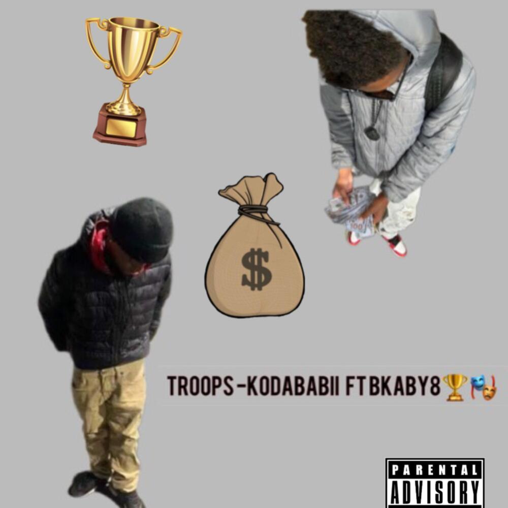 Troops (Explicit)