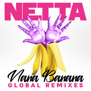收聽Netta的Nana Banana (Dego & Pangea Remix)歌詞歌曲