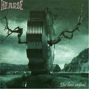Hearse的專輯The Last Ordeal