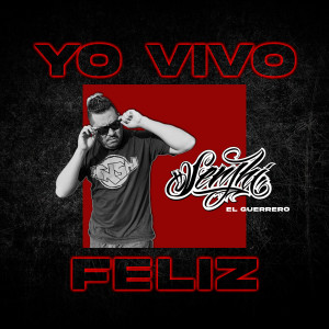 Listen to Yo Vivo Feliz song with lyrics from Senshi el Guerrero