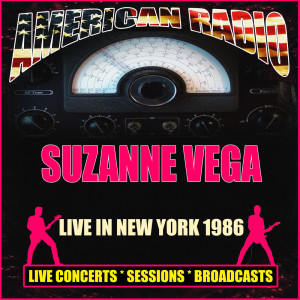 Suzanne Vega的專輯Live in New York 1986