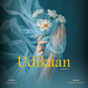 Listen to Udikaan song with lyrics from Saqib Malik