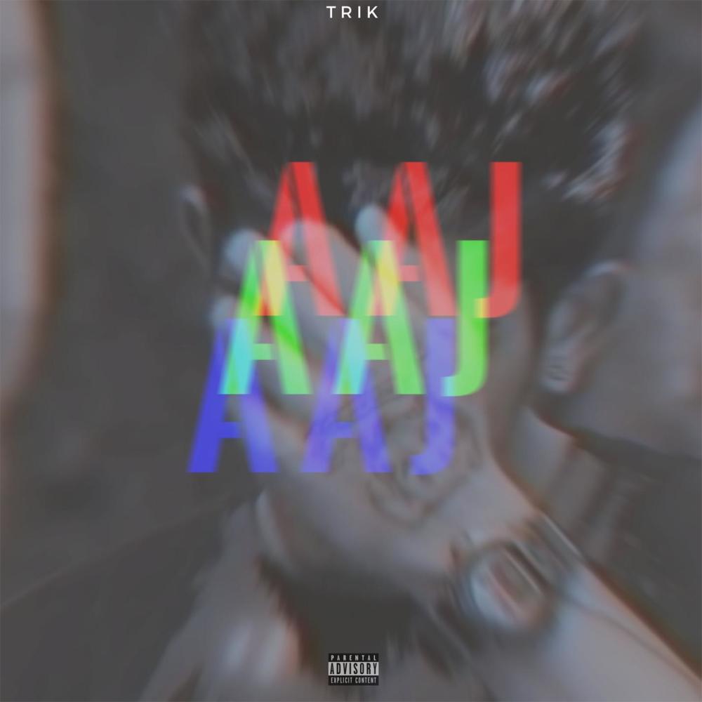 AAJ(feat. Joshi) (Explicit)
