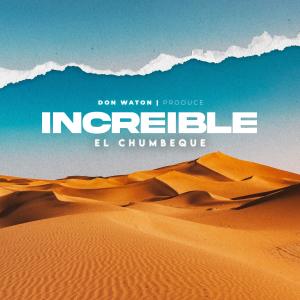 Album Increible from El Chumbeque